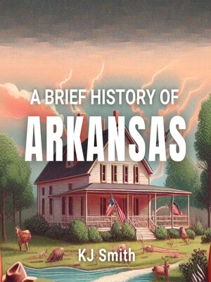 cover image of A Brief History of Arkansas